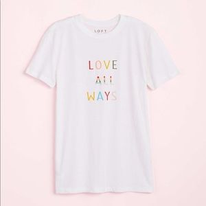 Loft Love All Ways Pride T-Shirt XS